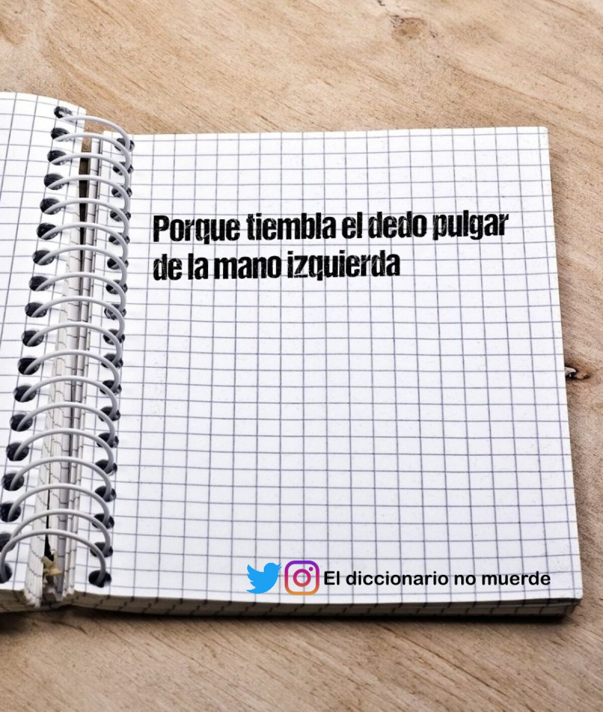 Porque tiembla el dedo pulgar de la mano izquierda