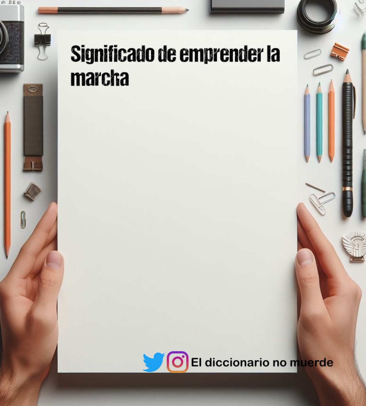 Significado de emprender la marcha