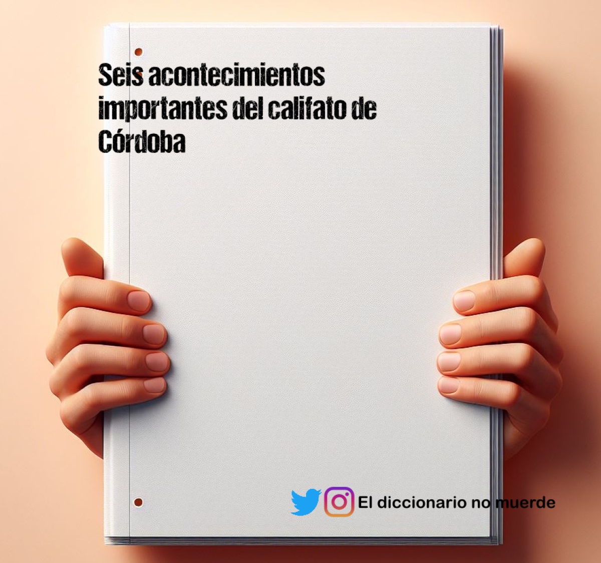 Seis acontecimientos importantes del califato de Córdoba