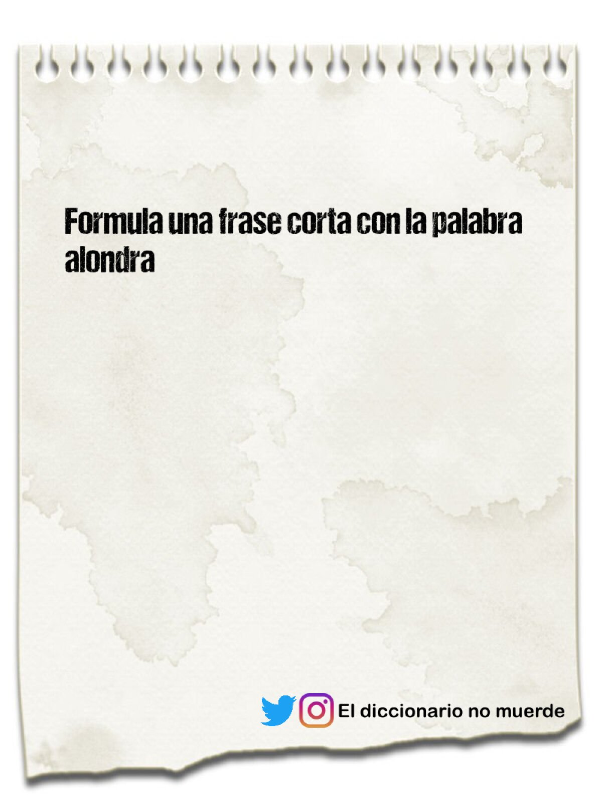 Formula una frase corta con la palabra alondra