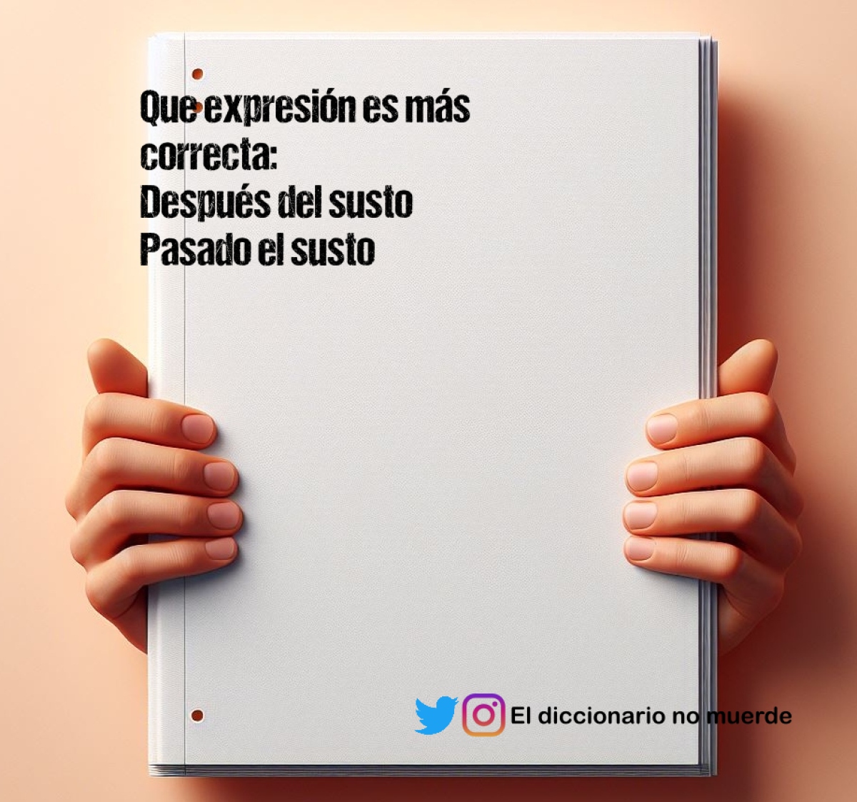 Que expresión es más correcta:
Después del susto
Pasado el susto