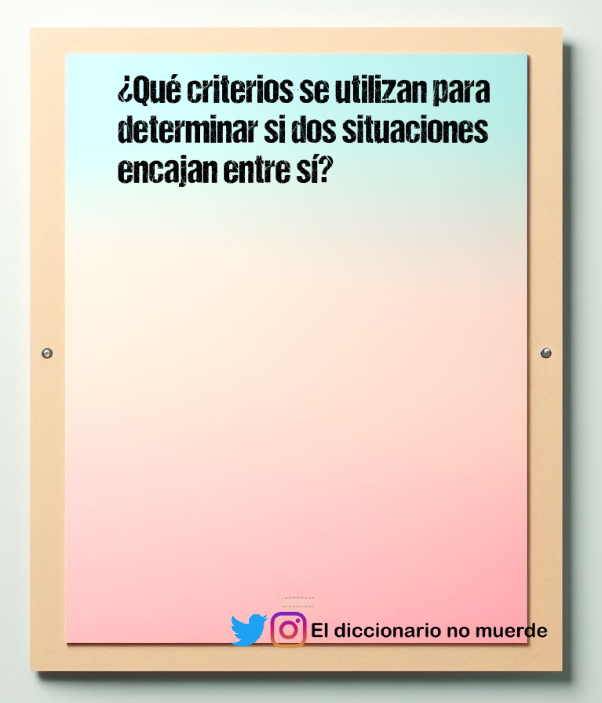 ¿Qué criterios se utilizan para determinar si dos situaciones encajan entre sí?