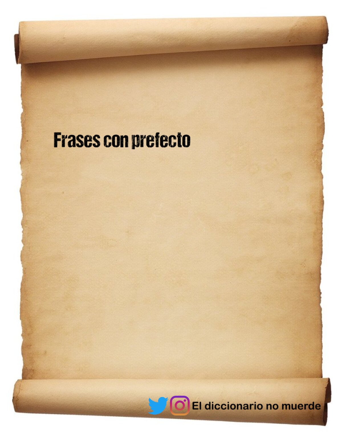 Frases con prefecto