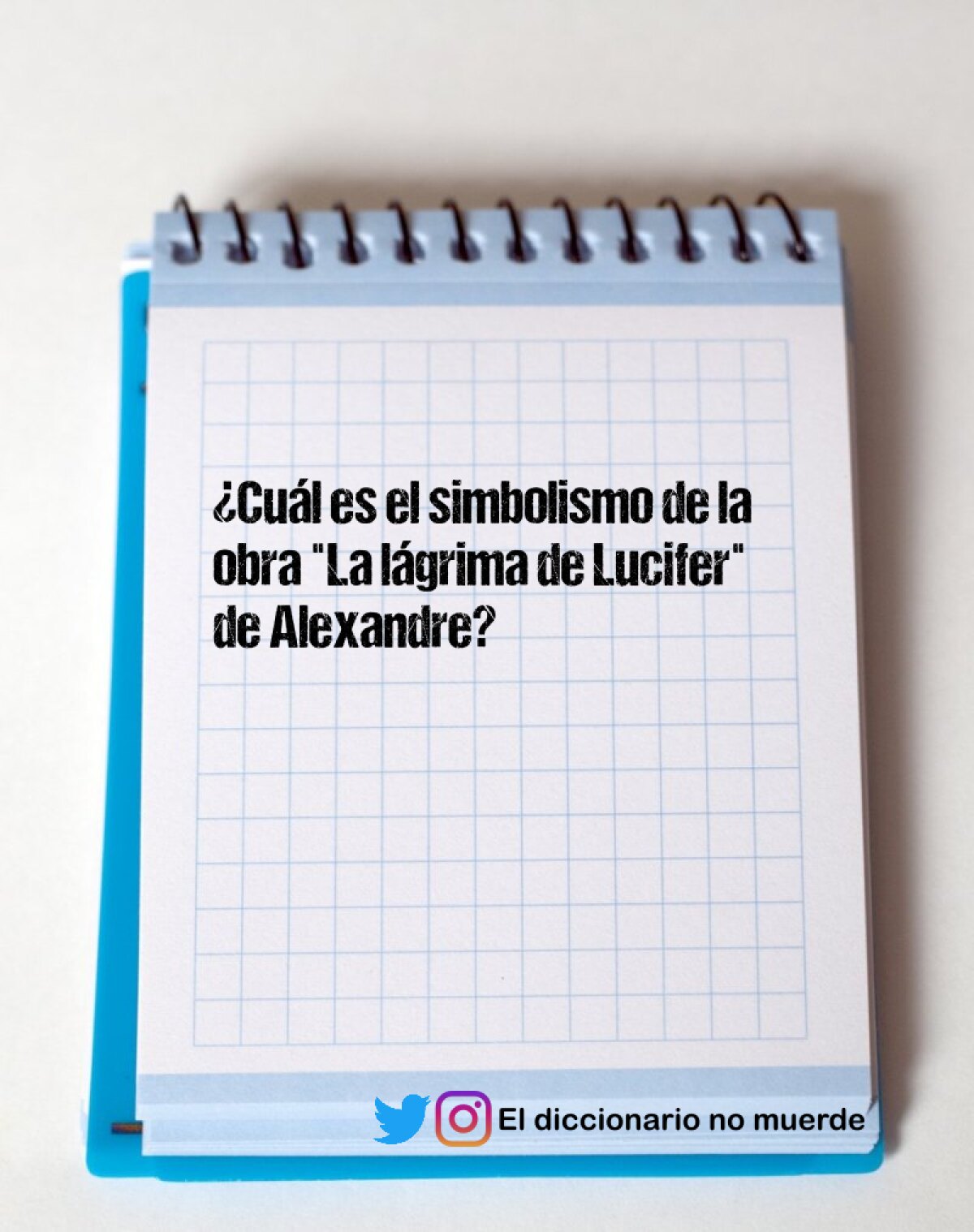 ¿Cuál es el simbolismo de la obra "La lágrima de Lucifer" de Alexandre?