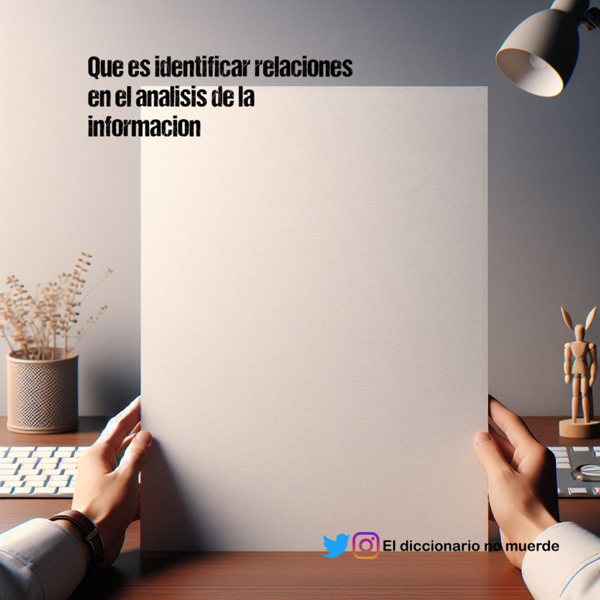 Que es identificar relaciones en el analisis de la informacion