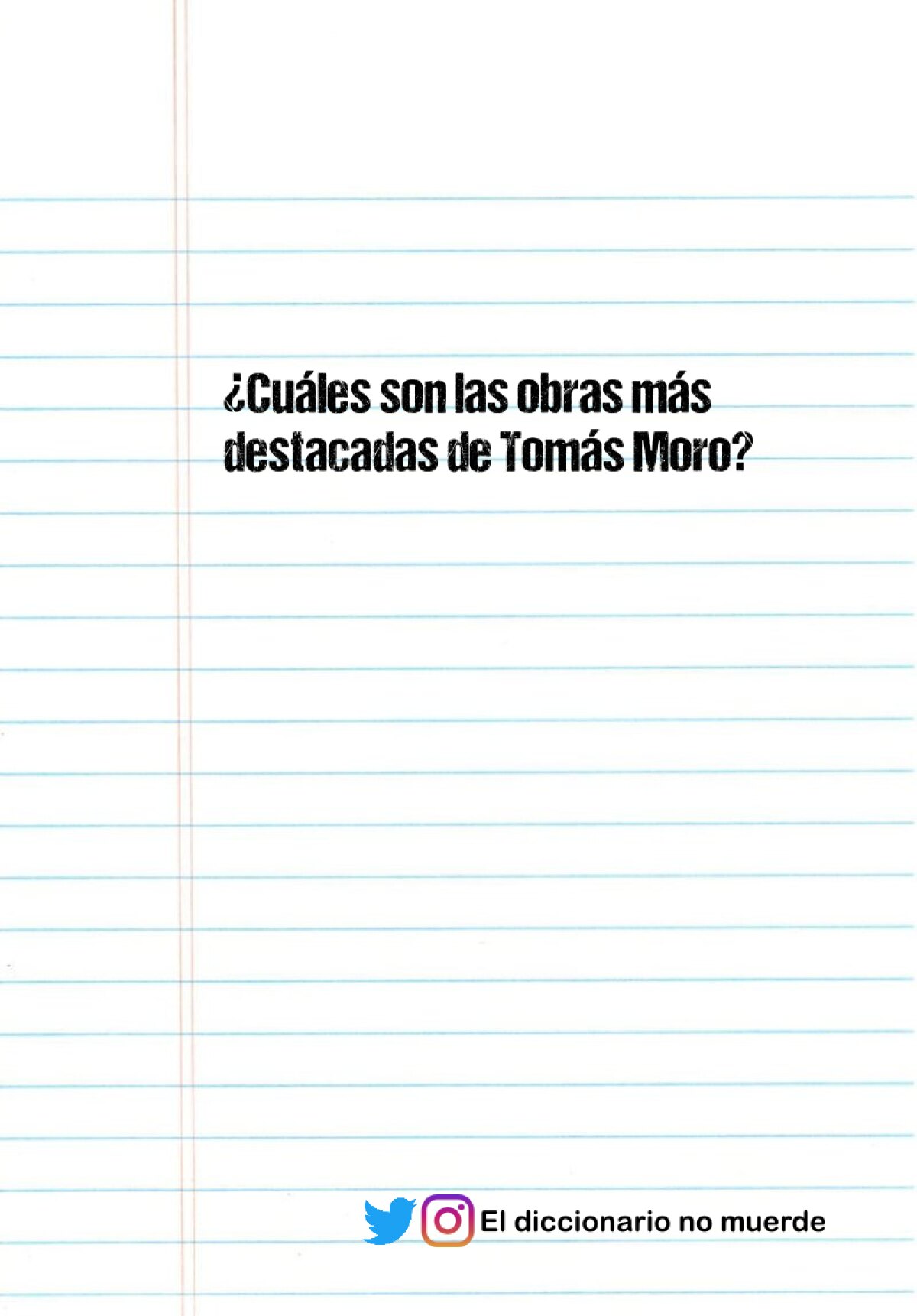 ¿Cuáles son las obras más destacadas de Tomás Moro?