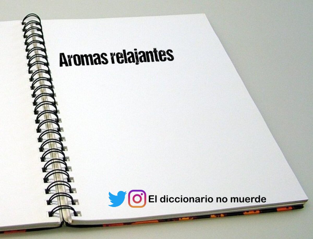 Aromas relajantes