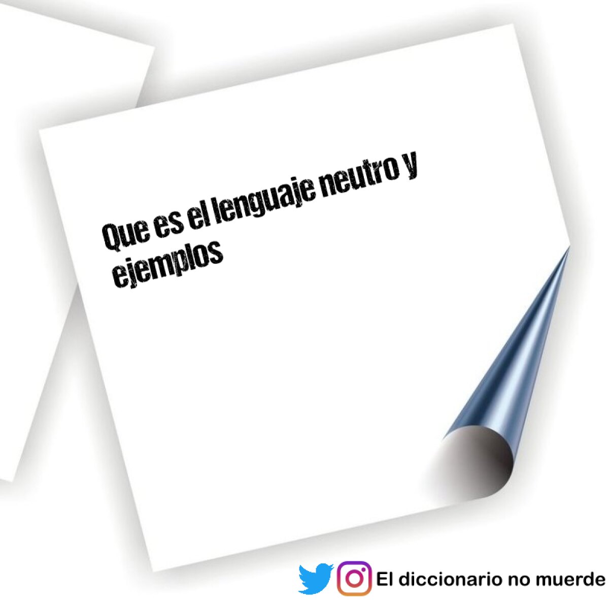 Que es el lenguaje neutro y ejemplos