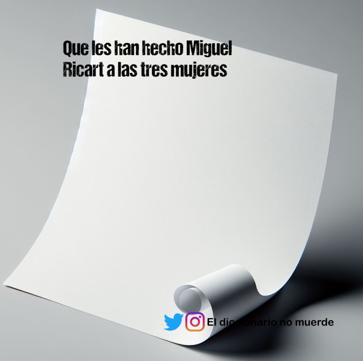 Que les han hecho Miguel Ricart a las tres mujeres