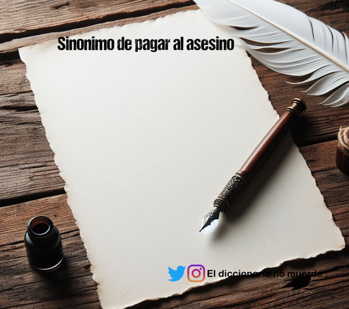 Sinonimo de pagar al asesino