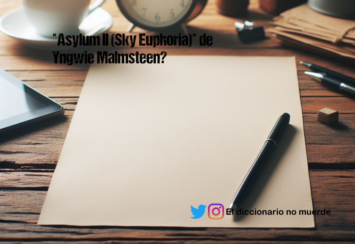 "Asylum II (Sky Euphoria)" de Yngwie Malmsteen?