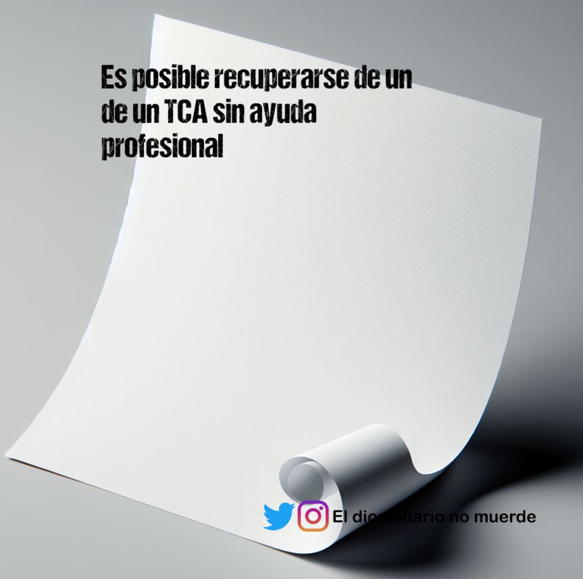 Es posible recuperarse de un de un TCA sin ayuda profesional
