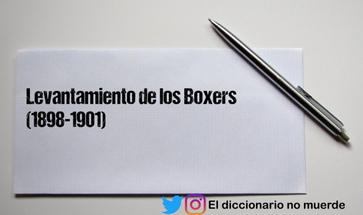 Levantamiento de los Boxers (1898-1901)
