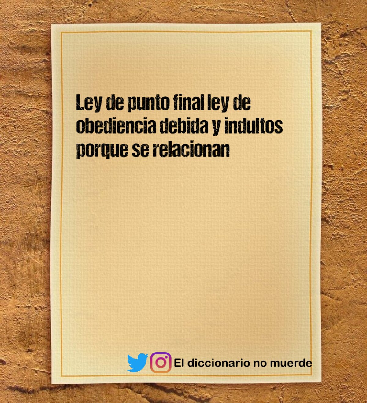 Ley de punto final ley de obediencia debida y indultos porque se relacionan