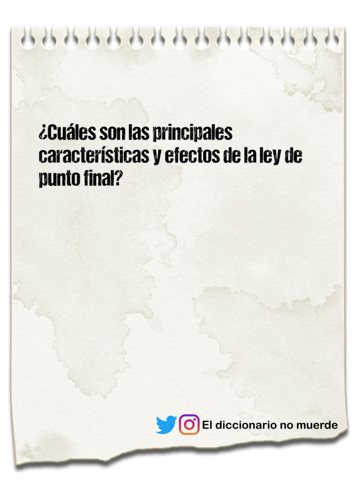 ¿Cuáles son las principales características y efectos de la ley de punto final?