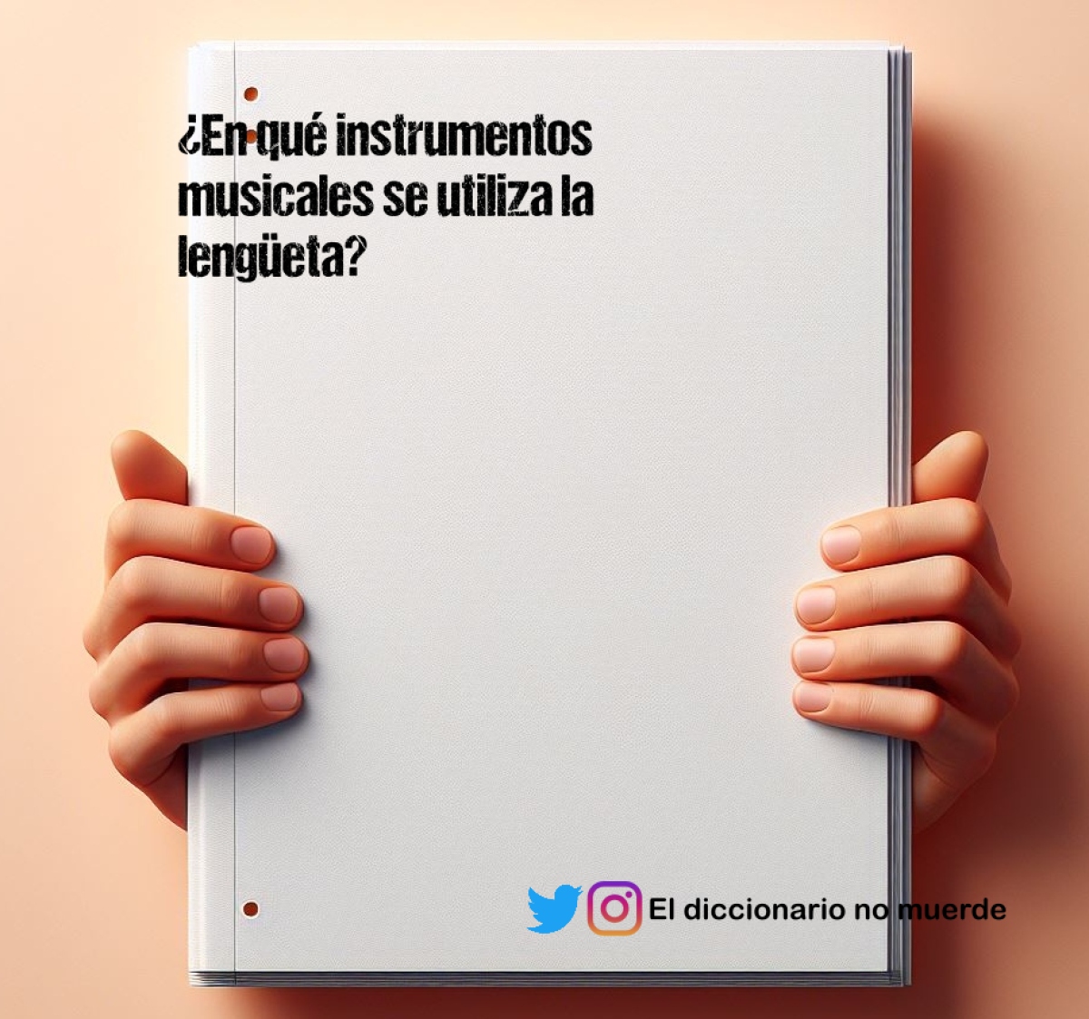 ¿En qué instrumentos musicales se utiliza la lengüeta?