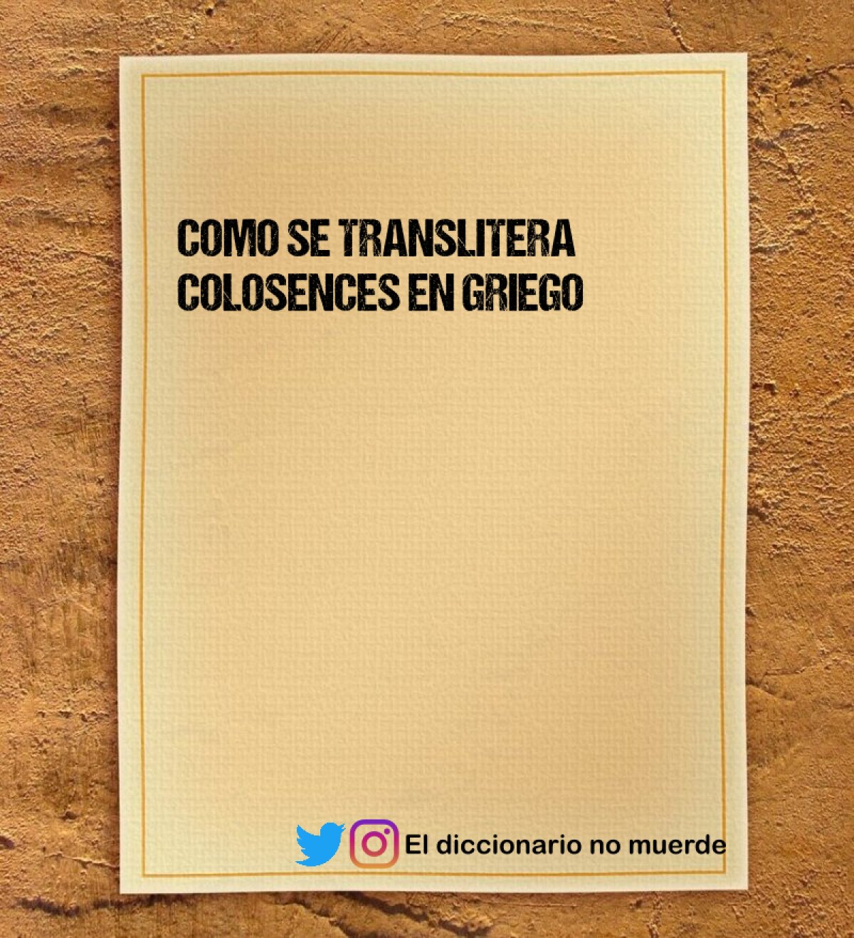 COMO SE TRANSLITERA COLOSENCES EN GRIEGO 