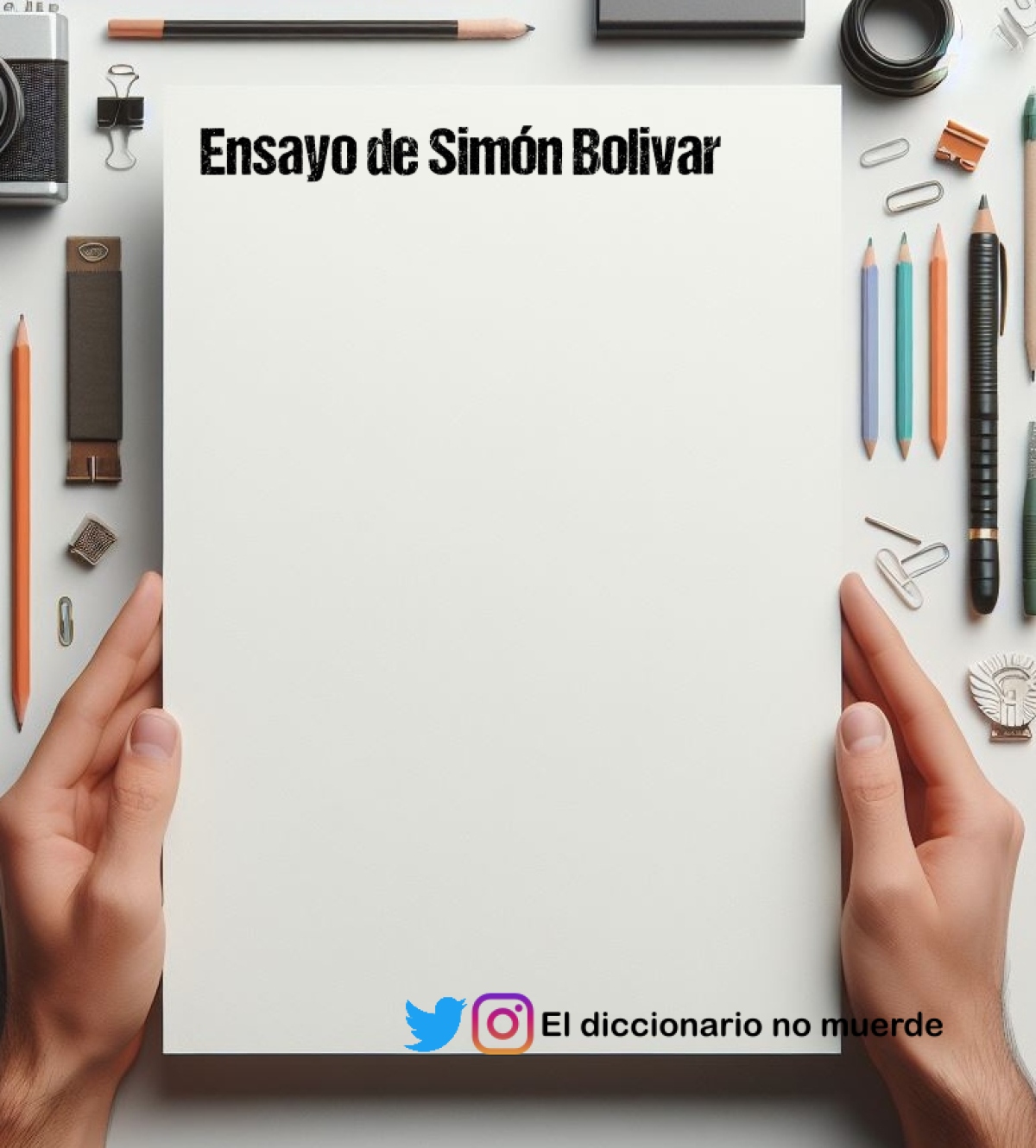 Ensayo de Simón Bolivar