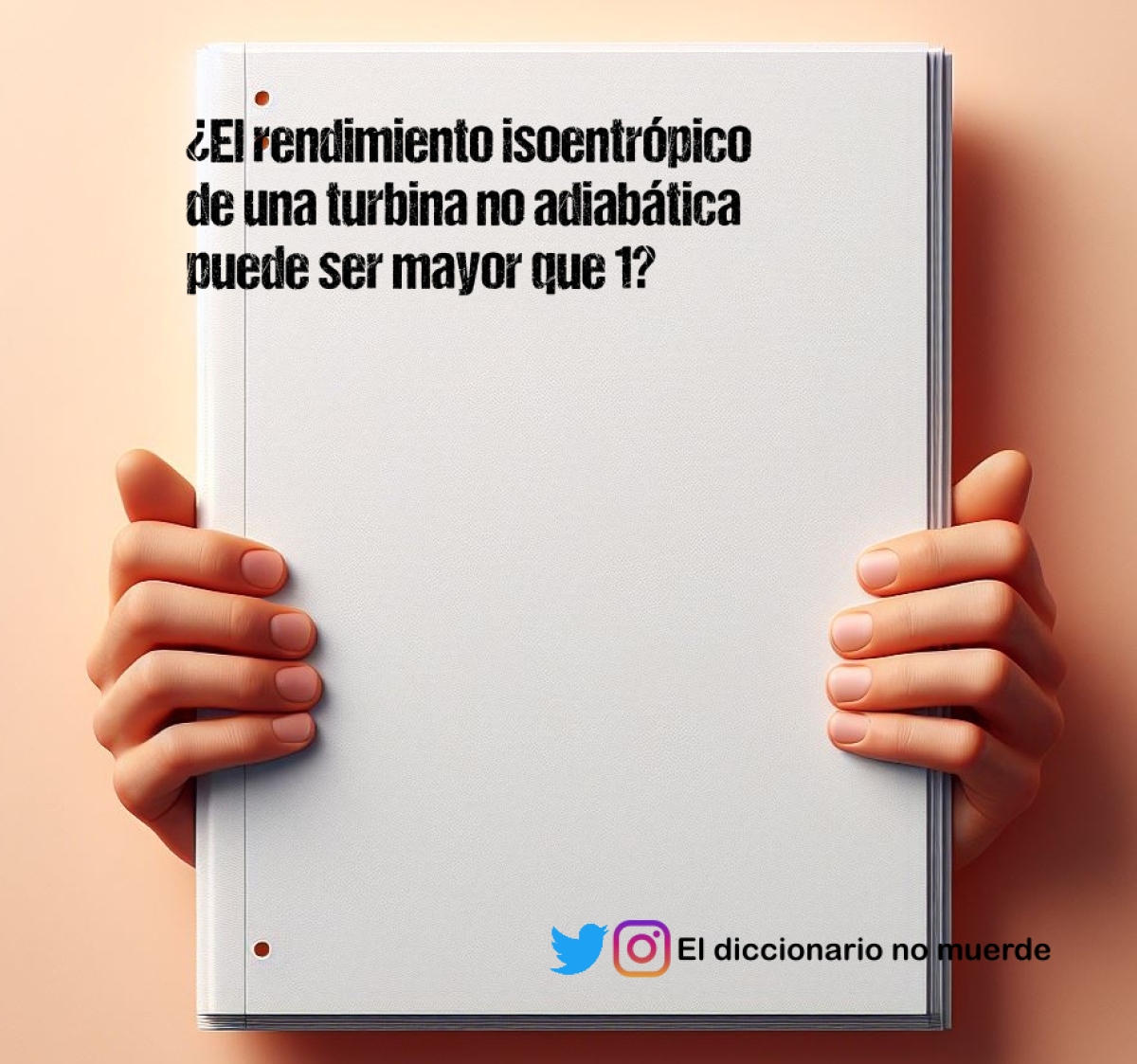 ¿El rendimiento isoentrópico de una turbina no adiabática puede ser mayor que 1?