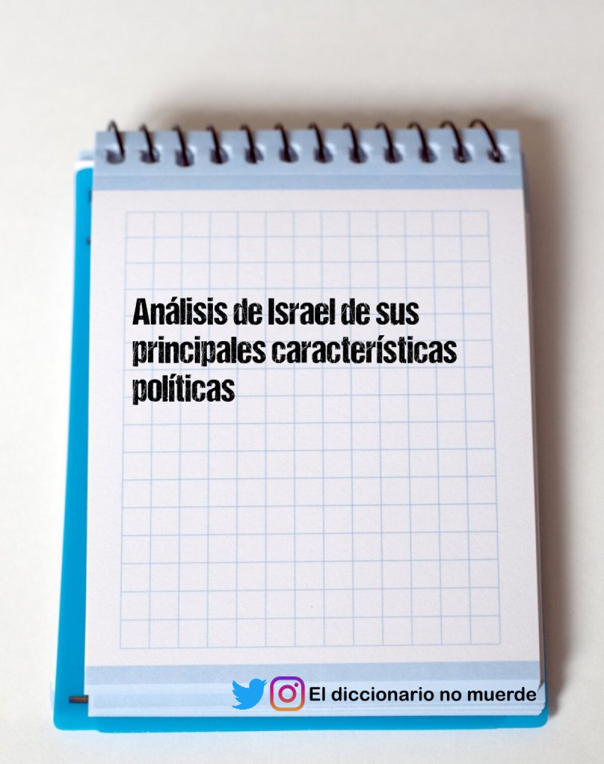 Análisis de Israel de sus principales características políticas