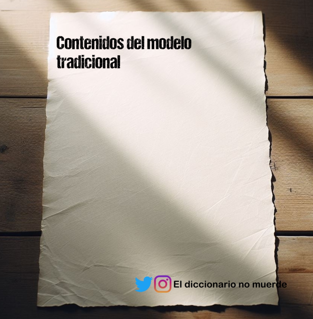 Contenidos del modelo tradicional