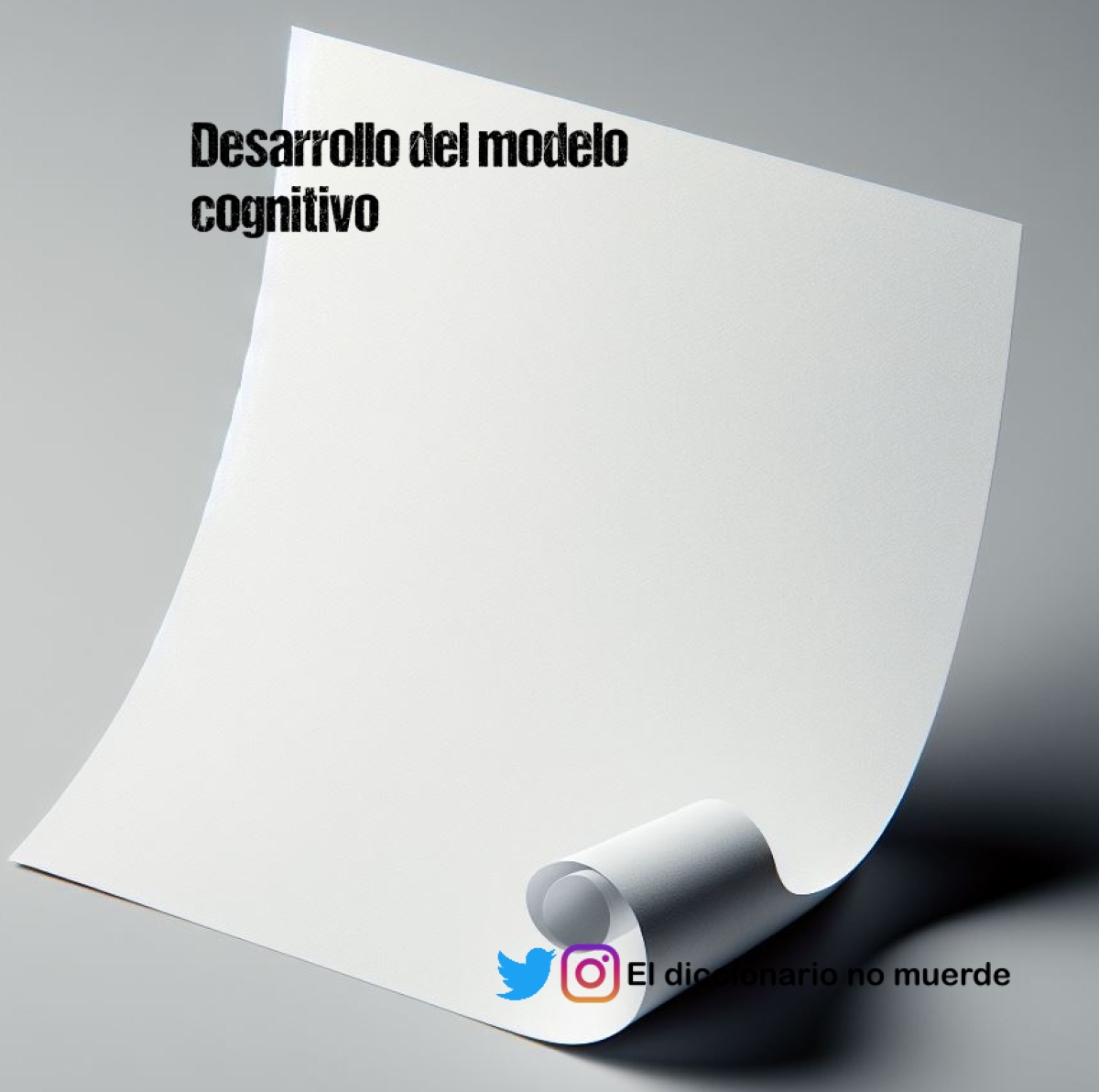 Desarrollo del modelo cognitivo 