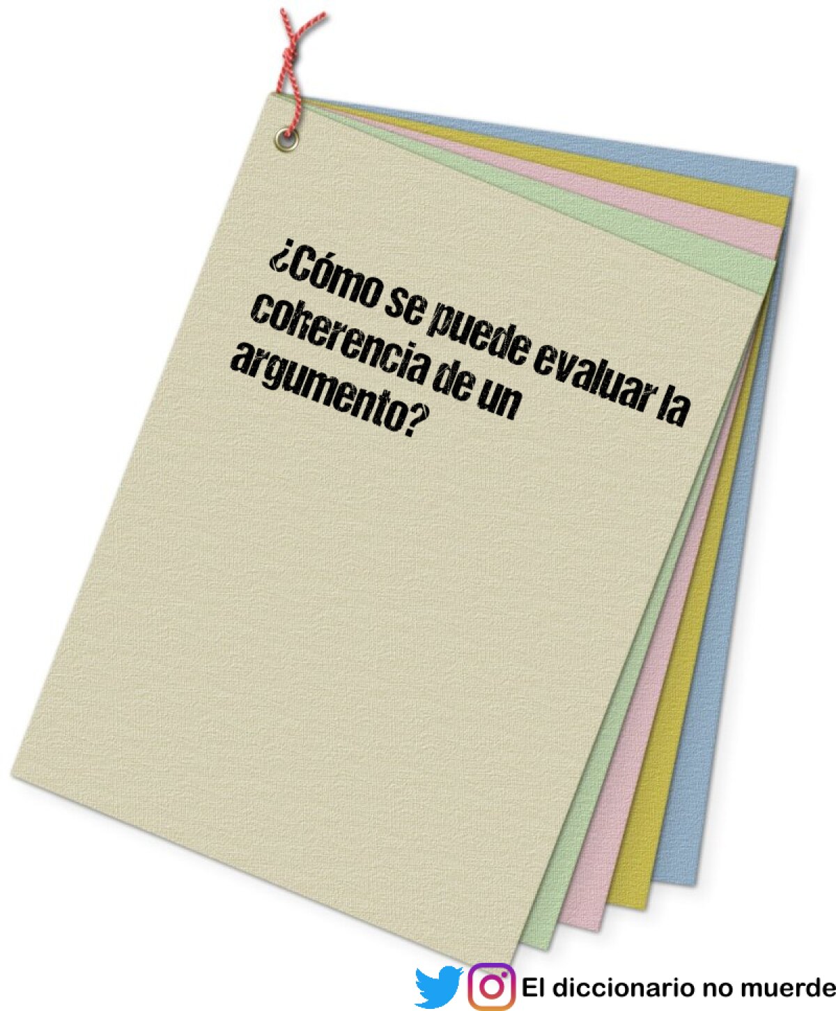 ¿Cómo se puede evaluar la coherencia de un argumento?