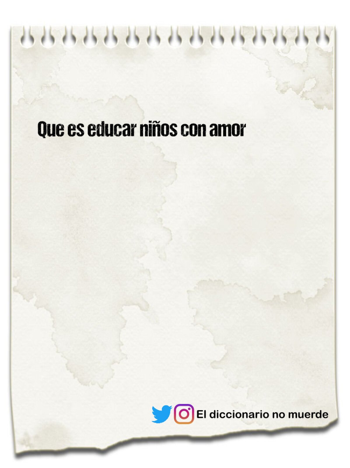 Que es educar niños con amor