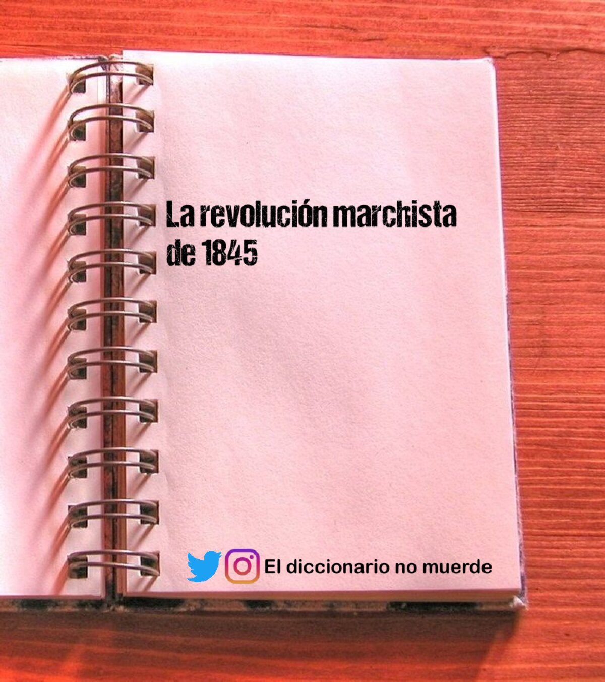 La revolución marchista de 1845