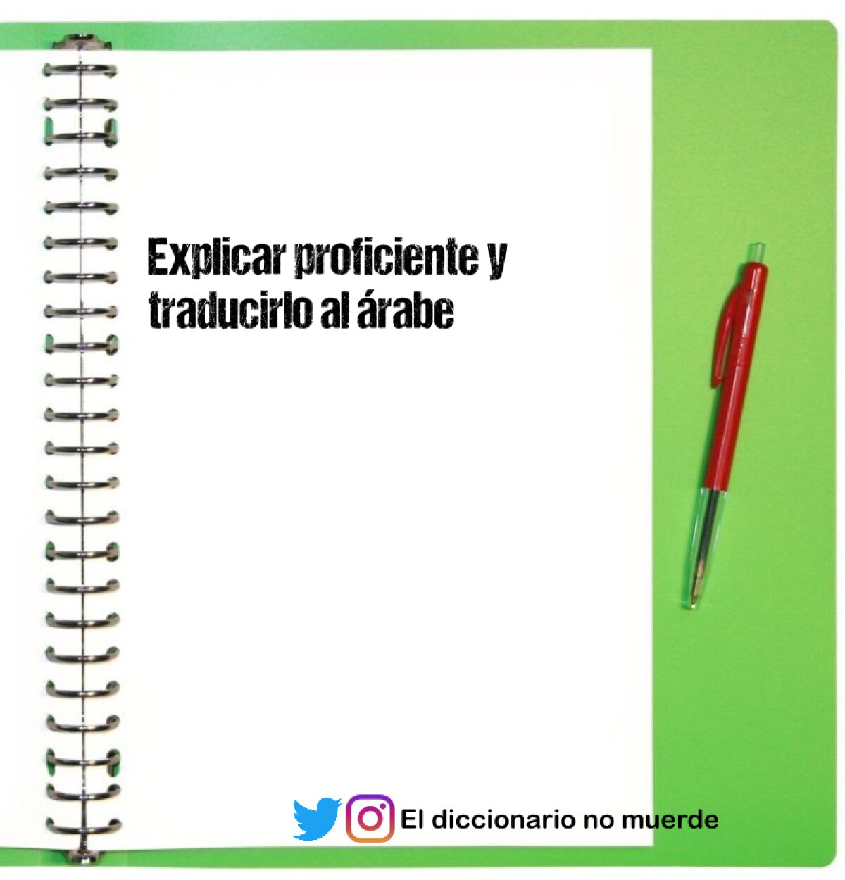 Explicar proficiente y traducirlo al árabe