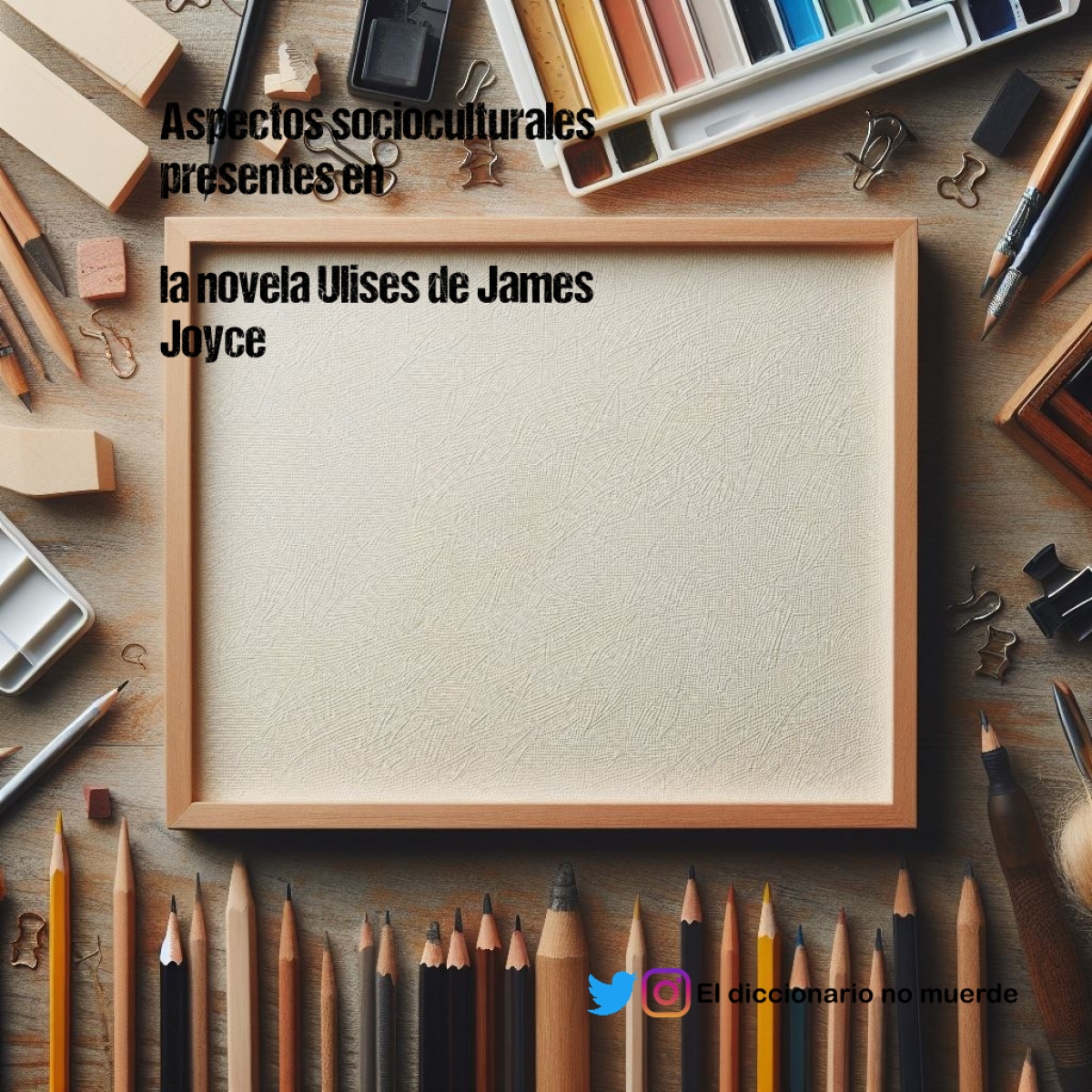 Aspectos socioculturales presentes en

la novela Ulises de James Joyce