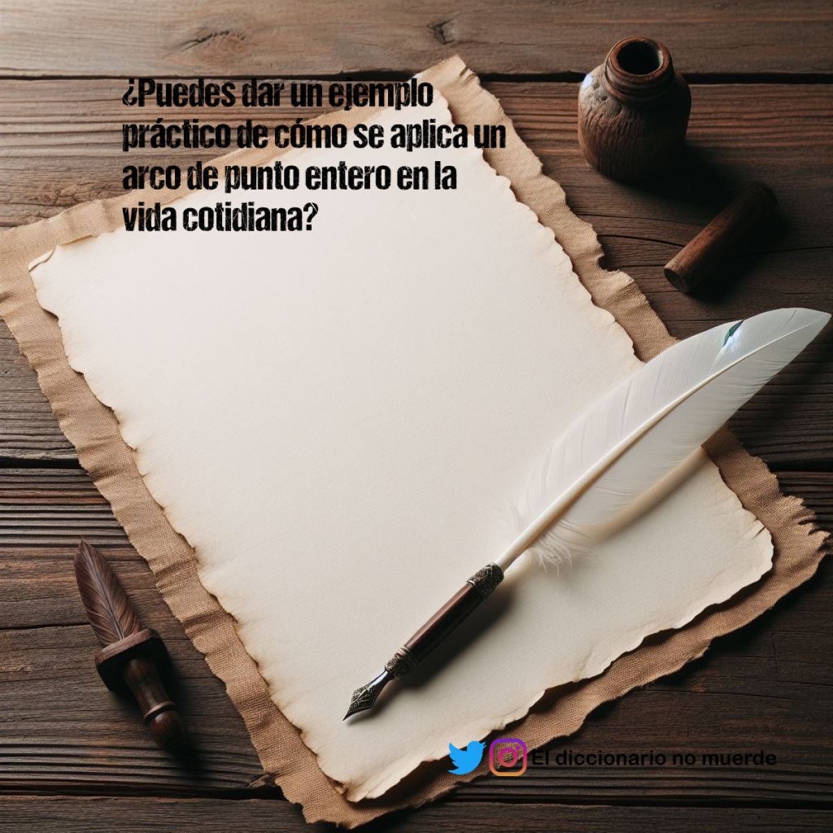 ¿Puedes dar un ejemplo práctico de cómo se aplica un arco de punto entero en la vida cotidiana?