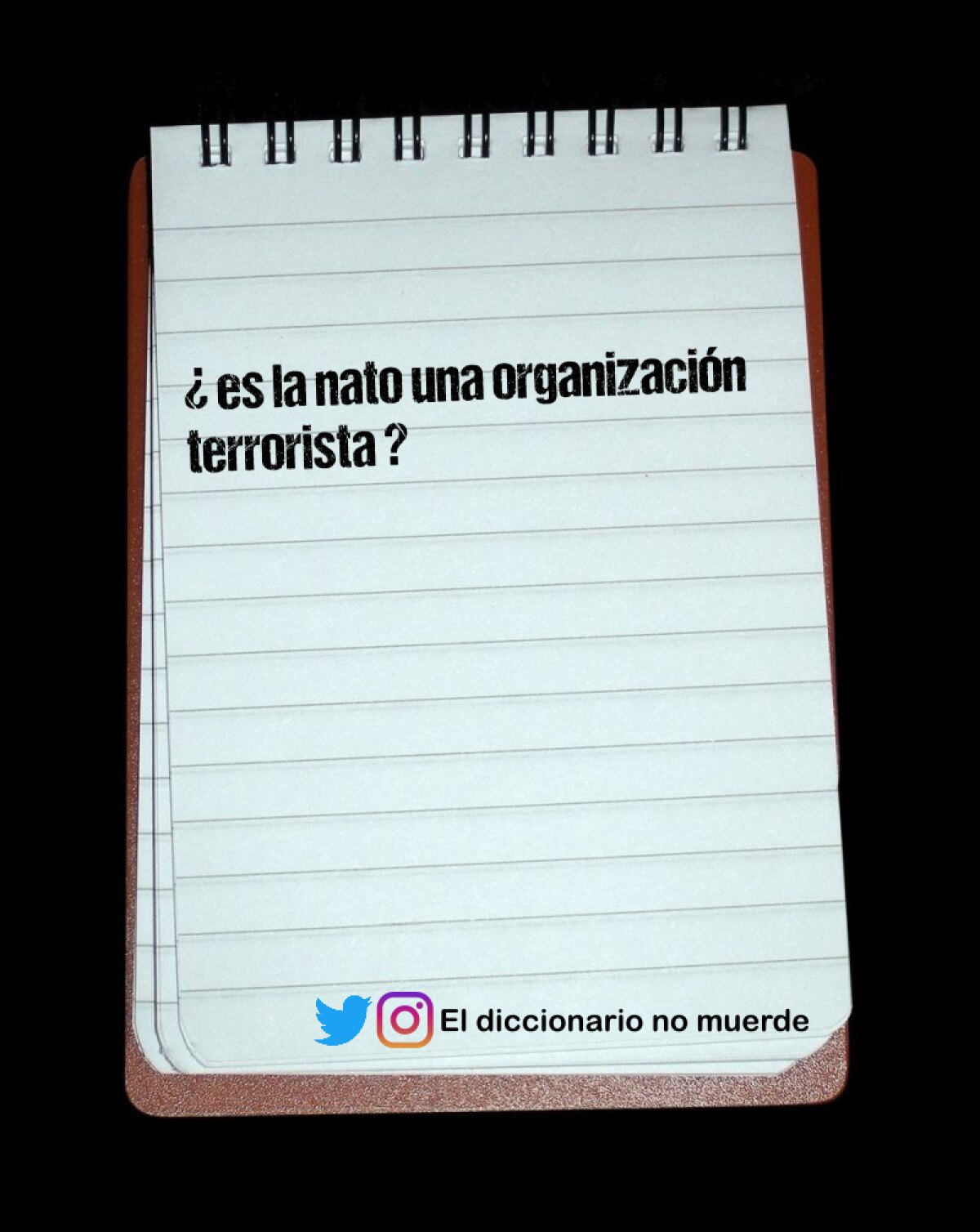 ¿ es la nato una organización terrorista ?