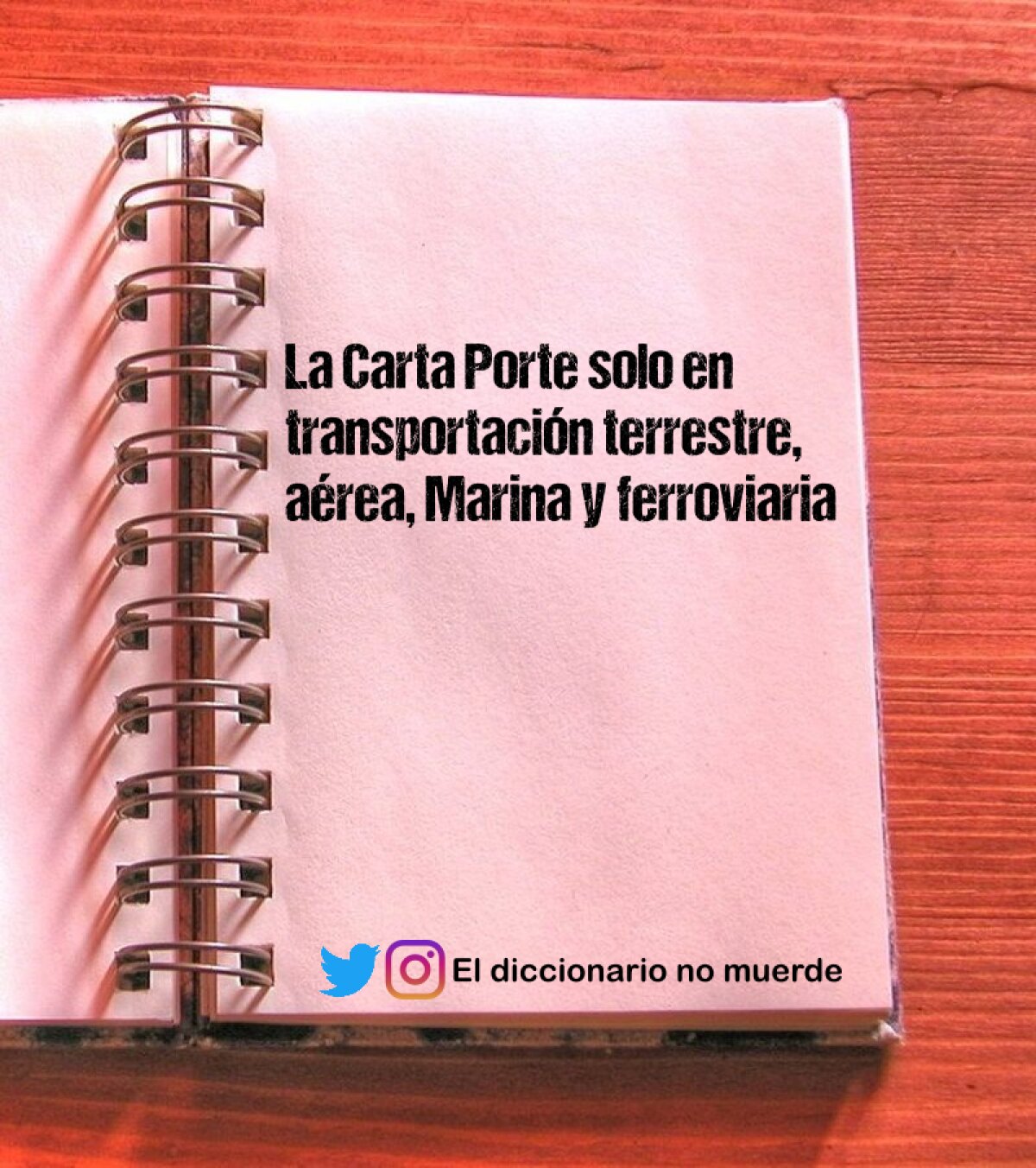 La Carta Porte solo en transportación terrestre, aérea, Marina y ferroviaria