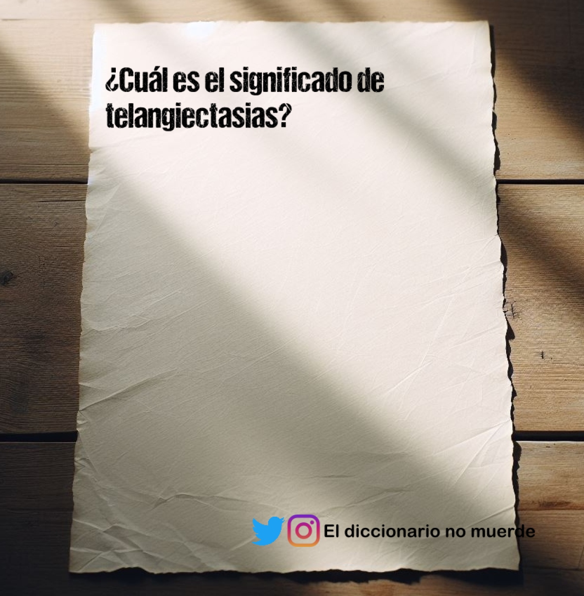 ¿Cuál es el significado de telangiectasias?