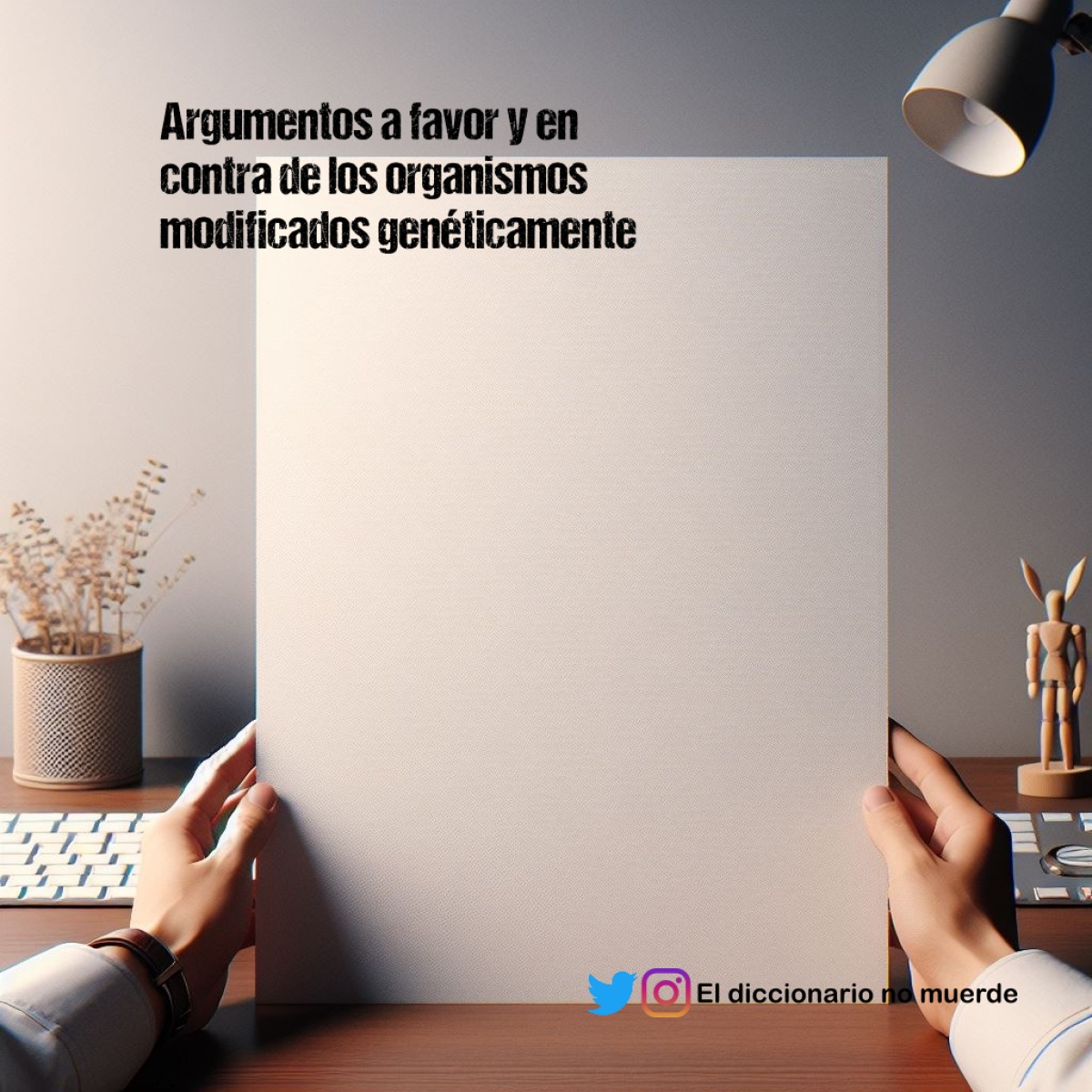 Argumentos a favor y en contra de los organismos modificados genéticamente