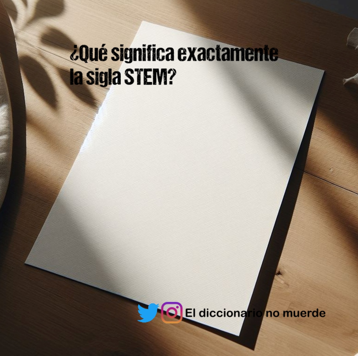 ¿Qué significa exactamente la sigla STEM?