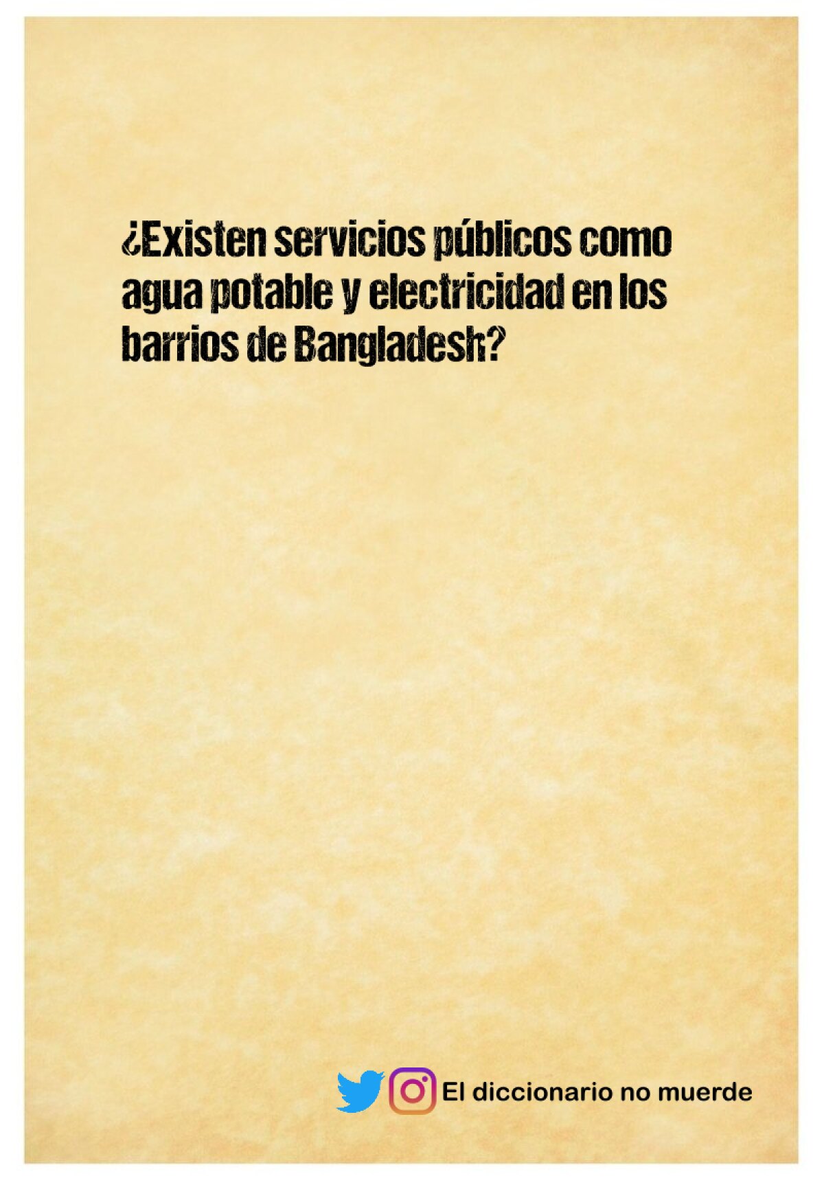 ¿Existen servicios públicos como agua potable y electricidad en los barrios de Bangladesh?