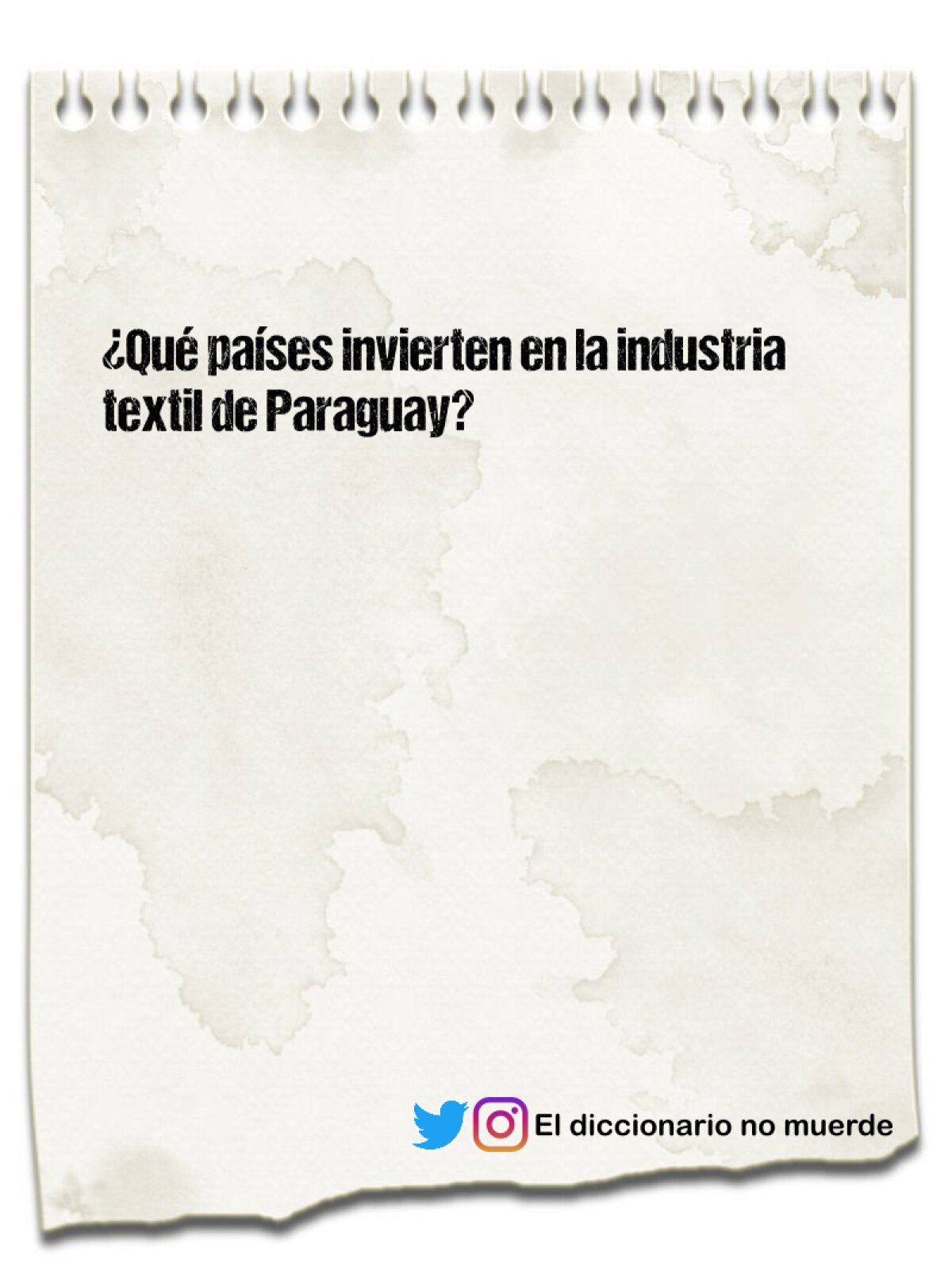 ¿Qué países invierten en la industria textil de Paraguay?