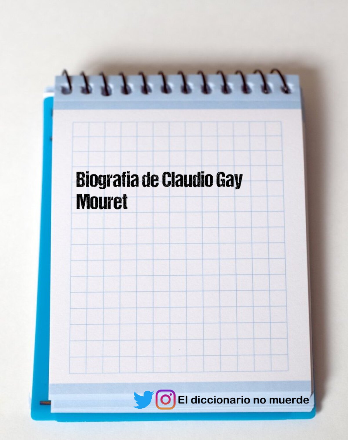 Biografia de Claudio Gay Mouret