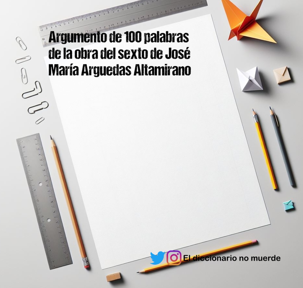 Argumento de 100 palabras de la obra del sexto de José María Arguedas Altamirano