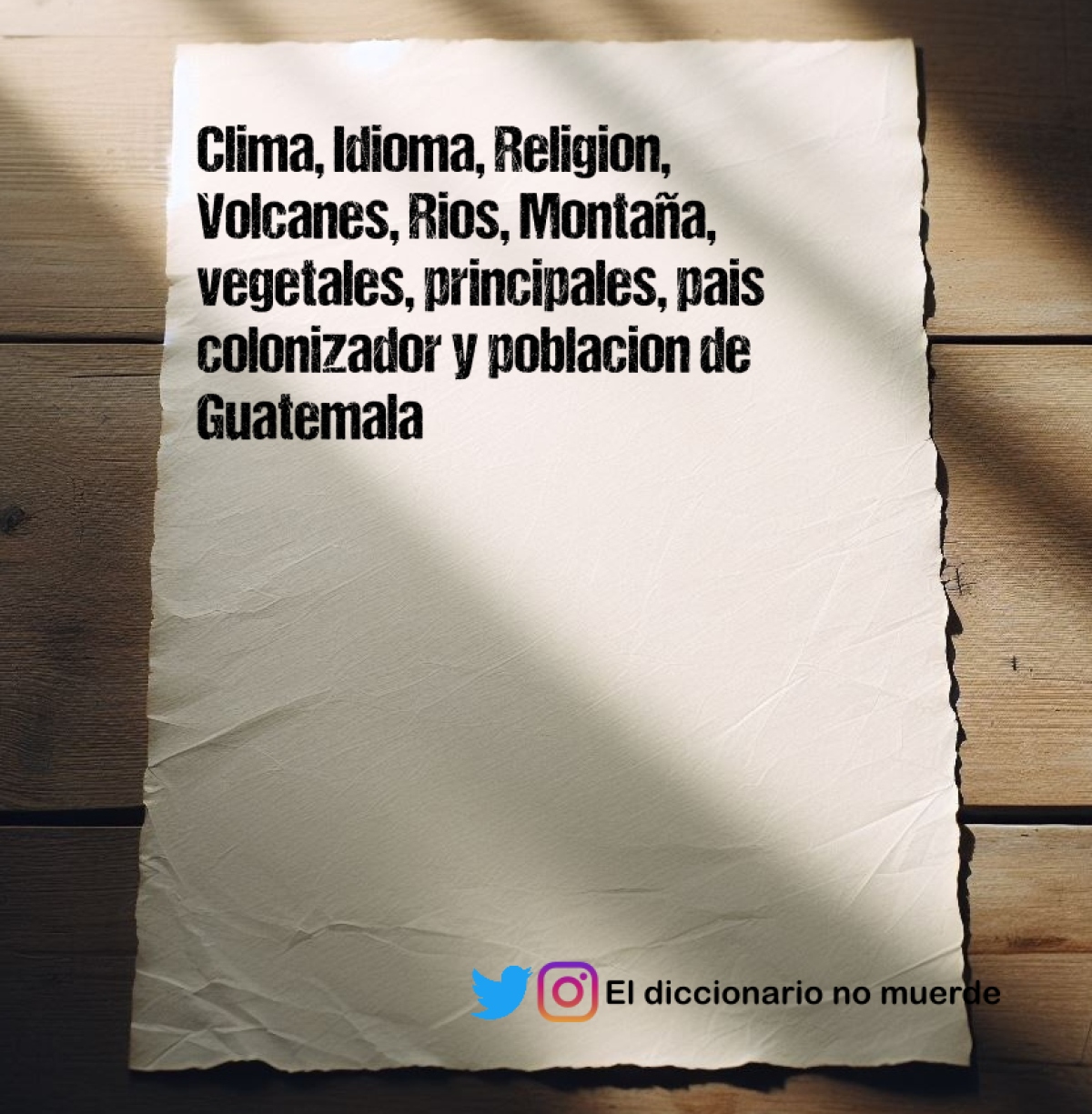 Clima, Idioma, Religion, Volcanes, Rios, Montaña, vegetales, principales, pais colonizador y poblacion de Guatemala