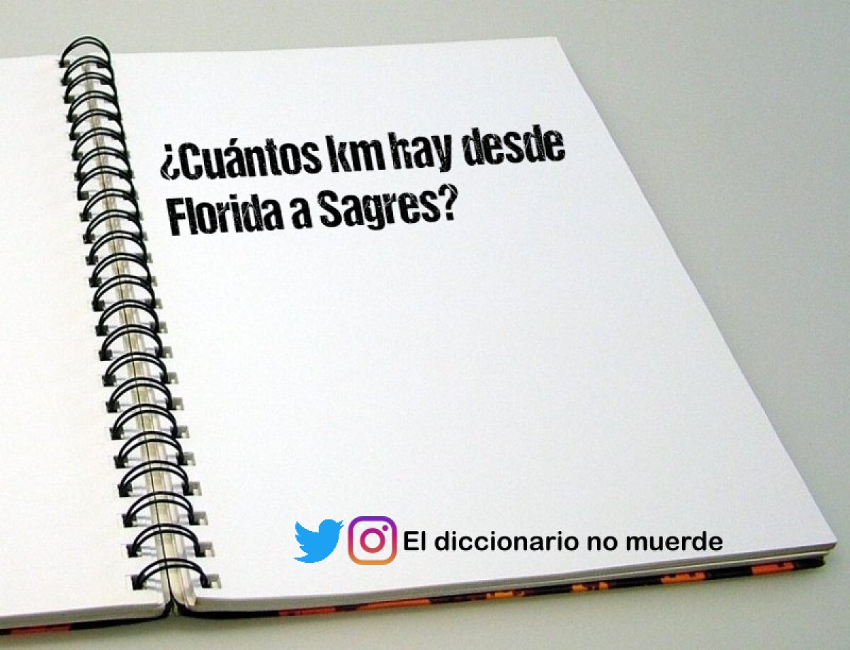 ¿Cuántos km hay desde Florida a Sagres?