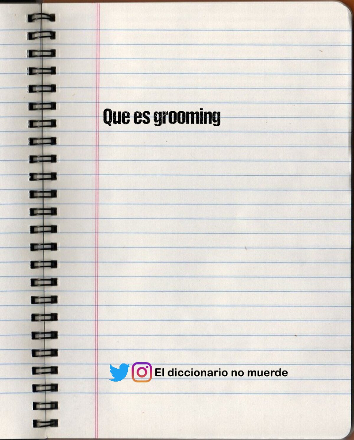 Que es grooming