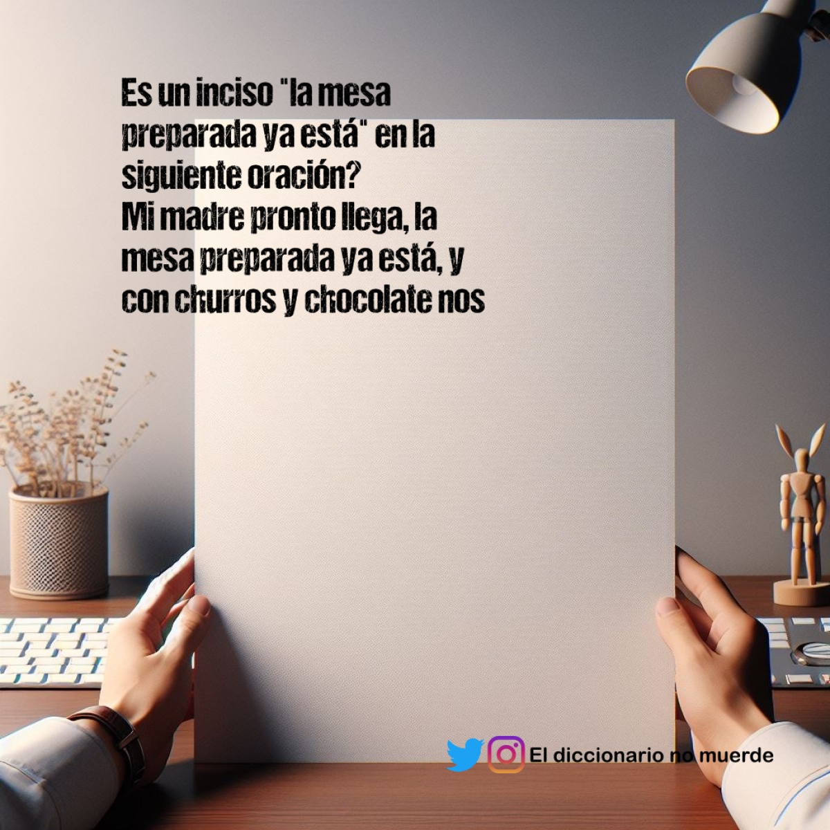 Es un inciso "la mesa preparada ya está" en la siguiente oración?
Mi madre pronto llega, la mesa preparada ya está, y con churros y chocolate nos ponemos a desayunar