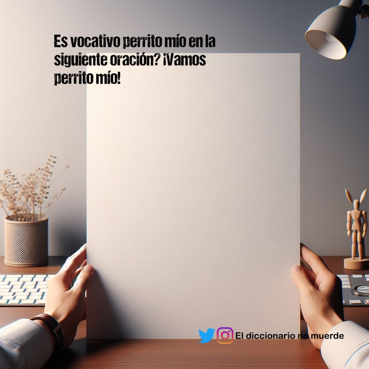 Es vocativo perrito mío en la siguiente oración? ¡Vamos perrito mío!