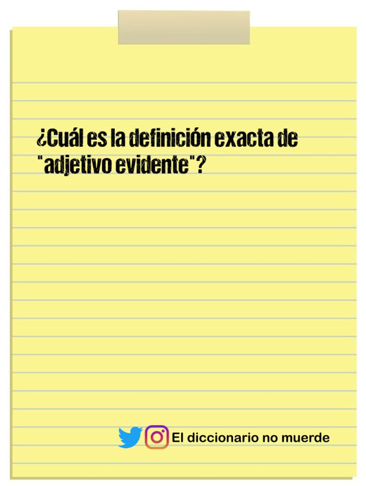 ¿Cuál es la definición exacta de "adjetivo evidente"?