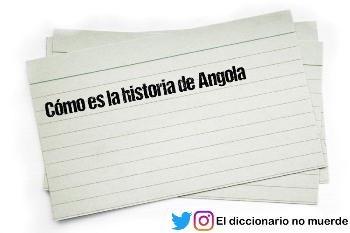 Cómo es la historia de Angola