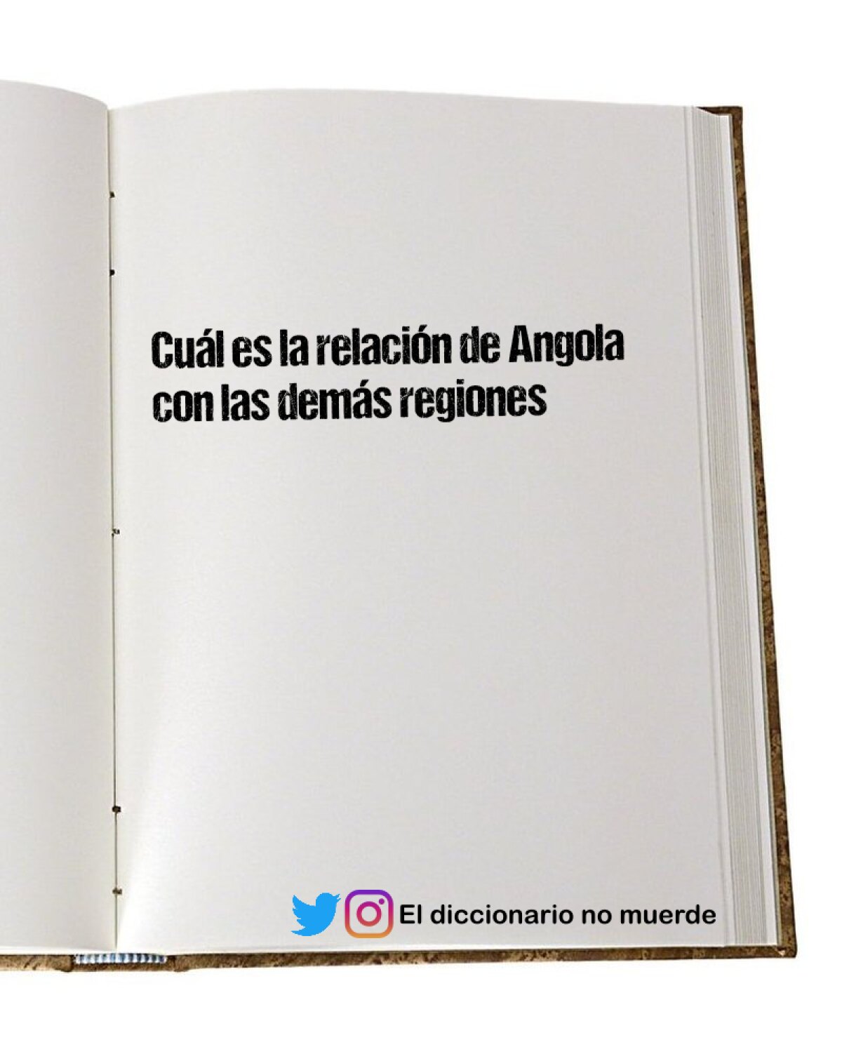 Cuál es la relación de Angola con las demás regiones