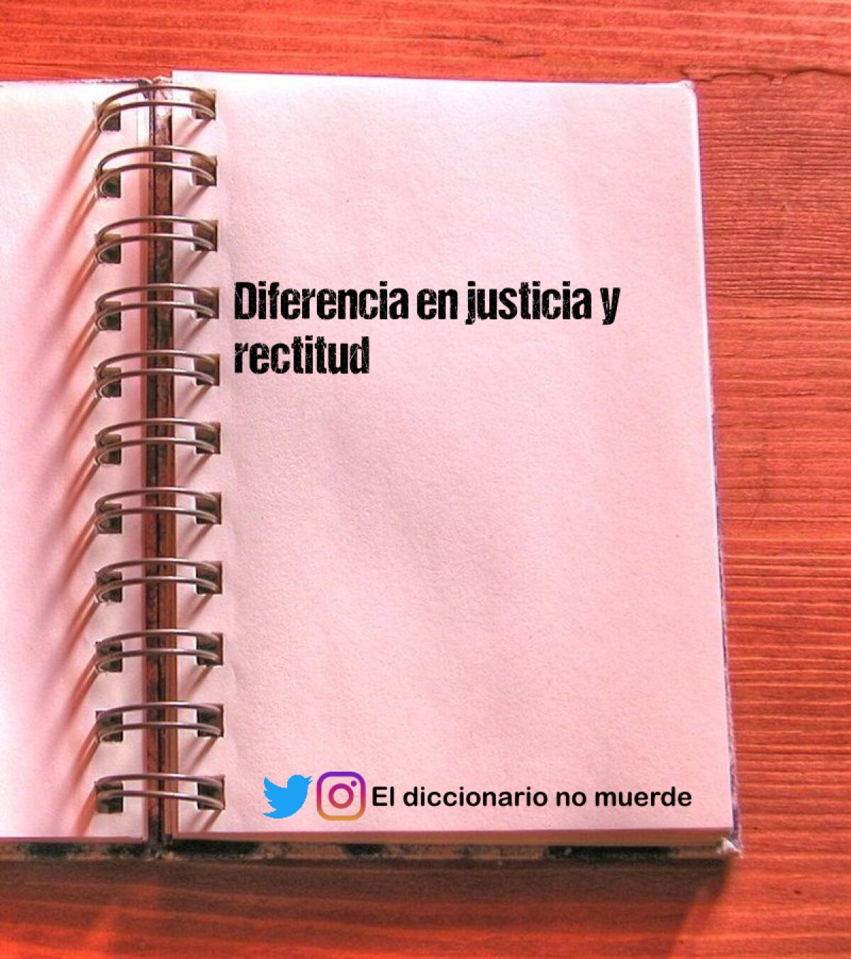 Diferencia en justicia y rectitud